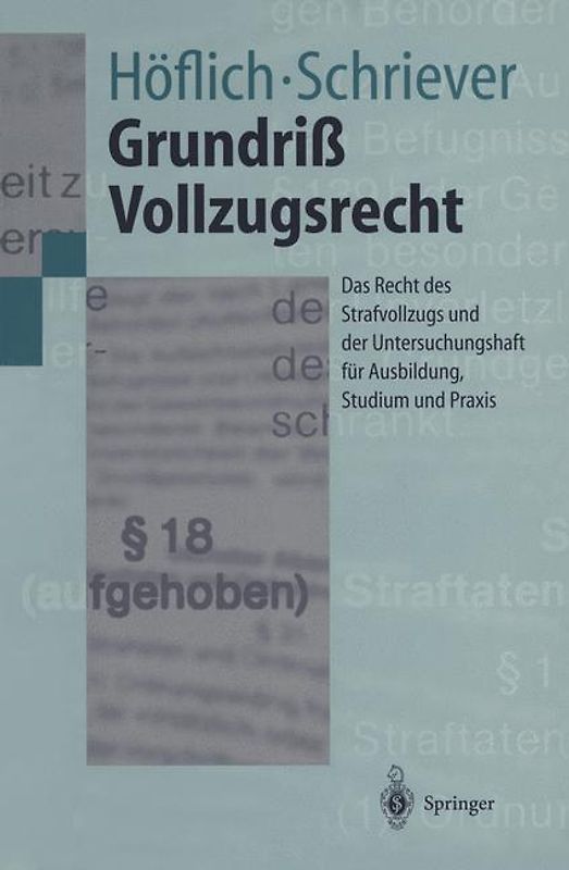 Grundriß Vollzugsrecht