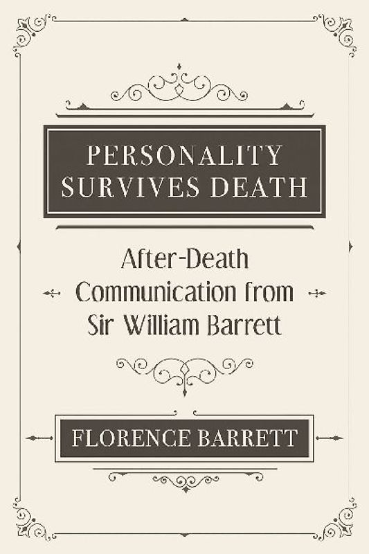 Personality Survives Death