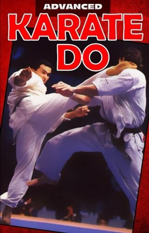 Advanced Karate Do: Concepts, Techniques and Training Methods