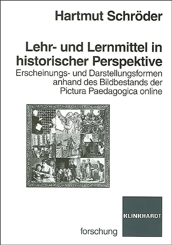 Lehr- und Lernmittel in historischer Perspektive