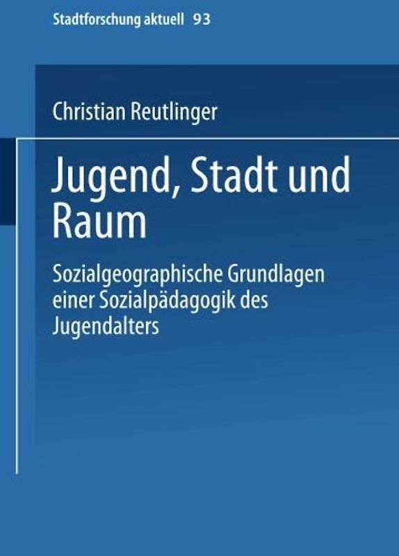 Jugend, Stadt und Raum