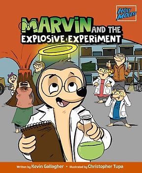 Holy Moleys: Marvin and the Explosive Experiment