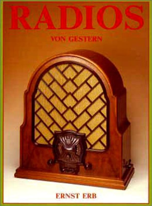 Radios von gestern