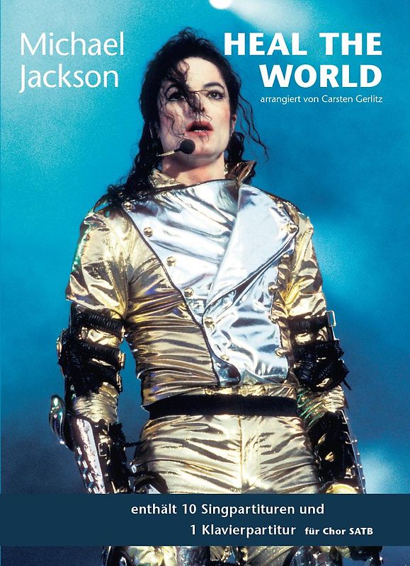 Michael Jackson: Heal The World SATB
