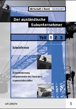 Der ausländische Subunternehmer / Scheinfirmen