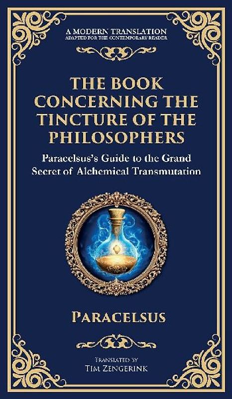 The Book Concerning the Tincture of the Philosophers