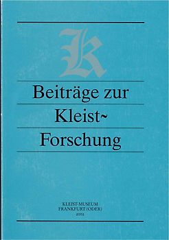 Beiträge zur Kleist-Forschung 2002