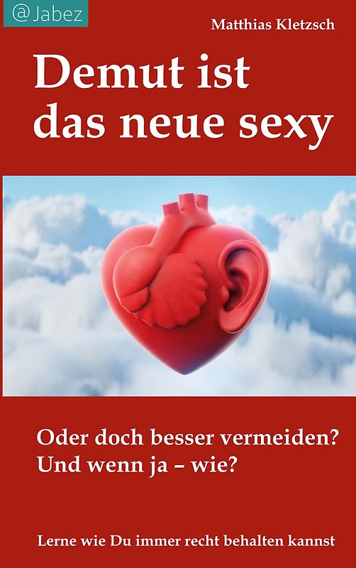 Demut ist das neue sexy