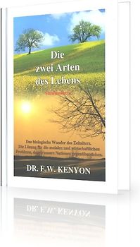 Die zwei Arten des Lebens