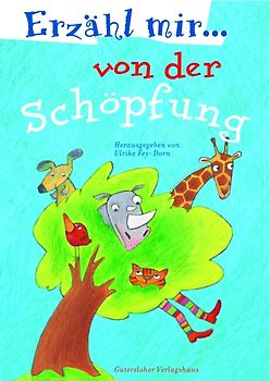 Erzähl mir von der Schöpfung