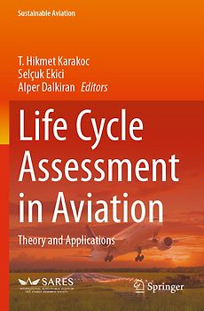 Life Cycle Assessment in Aviation