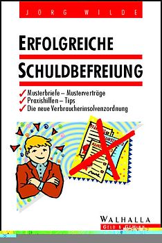 Erfolgreiche Schuldbefreiung