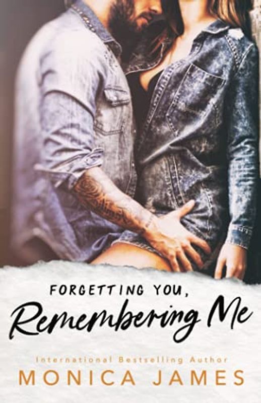 Forgetting You, Remembering Me (Memories from Yesterday, Band 2)