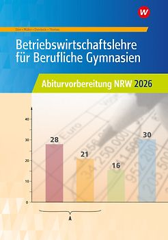 Betriebswirtschaftslehre für Berufliche Gymnasien