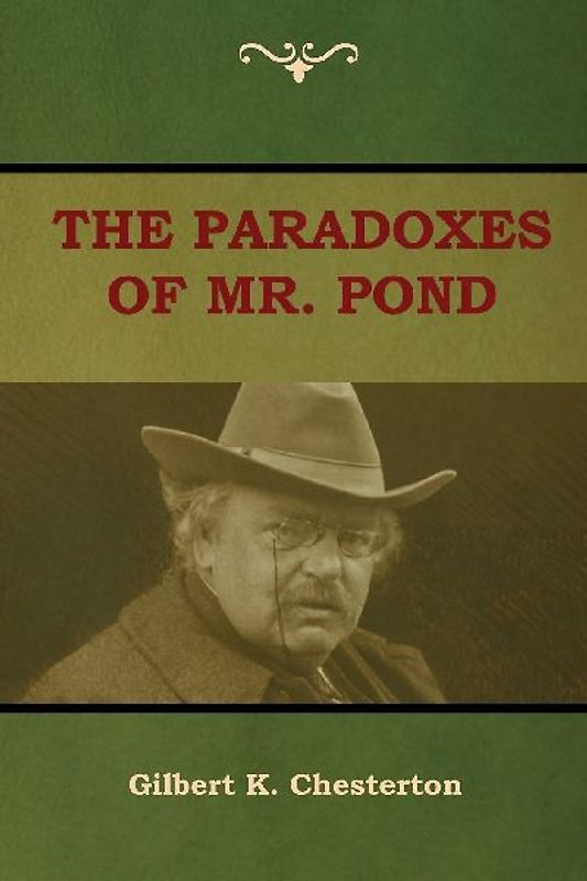 The Paradoxes of Mr. Pond