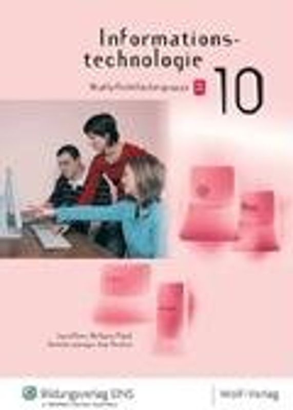 Informationstechnologie - Ausgabe für die sechstufige Realschule in Bayern