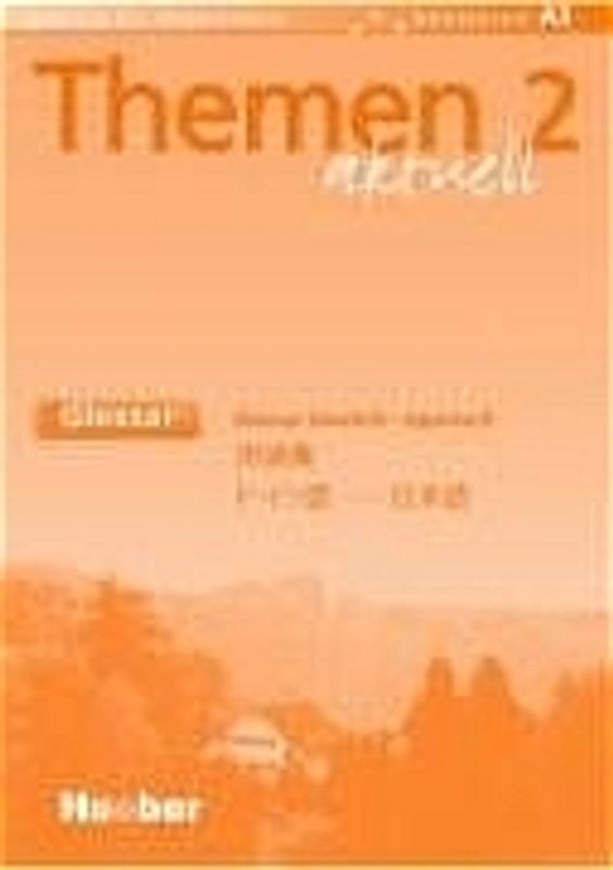 Themen aktuell 2 - dreibändige Ausgabe. Deutsch als Fremdsprache - Niveaustufe A2 / Themen aktuell 2
