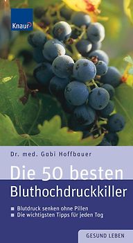 Die 50 besten Bluthochdruckkiller