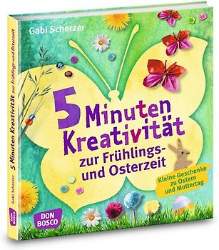 5 Minuten Kreativität zur Frühlings- und Osterzeit