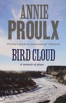 Bird Cloud - Proulx, Annie