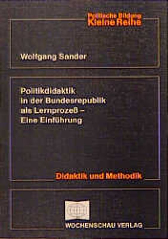 Politikdidaktik in der Bundesrepublik Deutschland