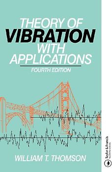 Theory of Vibration with Applications