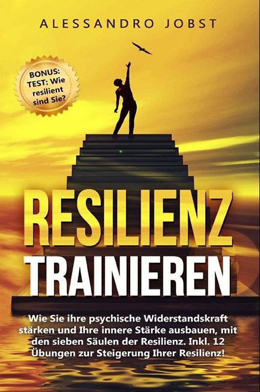 Resilienz trainieren