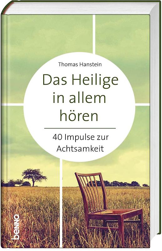 Das Heilige in allem hören