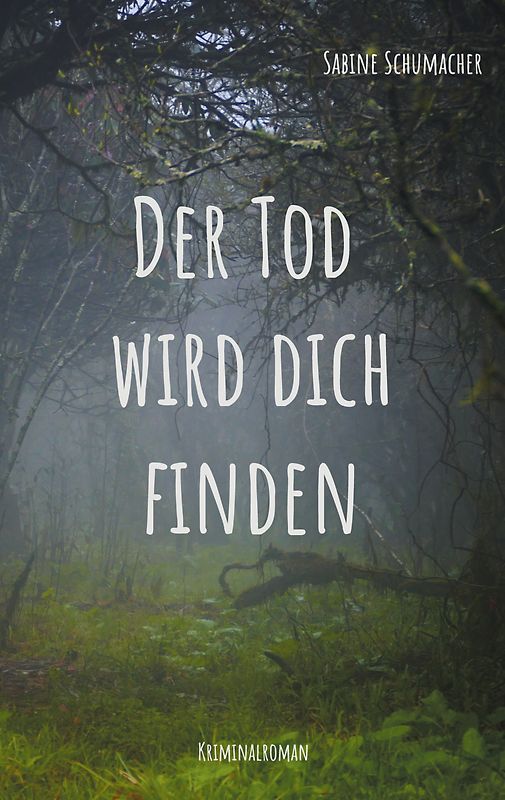 Der Tod wird dich finden