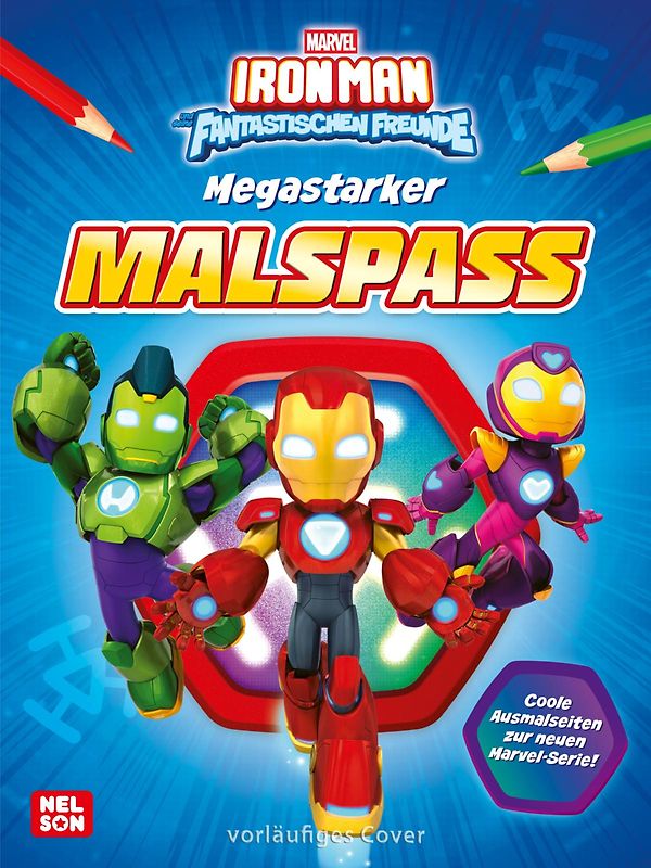 MARVEL: Iron Man und seine fantastischen Freunde: Megastarker Malspaß