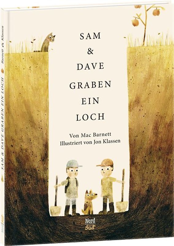 Sam und Dave graben ein Loch