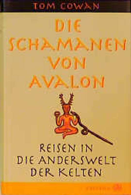 Die Schamanen von Avalon
