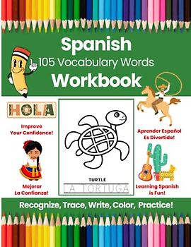 Mastering Spanish Vocabulary, 105 Spanish Sight Words, Easy Spanish Step by Step, Elementary Spanish Workbook, My First Spanish Word Book, Learn ... Vocabulary Workbook by Glitter Bay Books