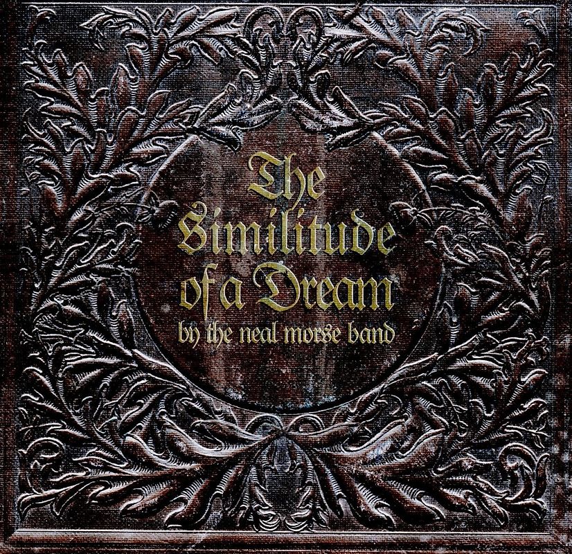 The Neal Morse Band - The Similitude of a Dream [Deluxe Edition, 3 Discs]