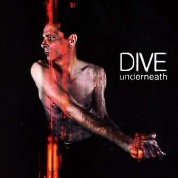Dive - Underneath