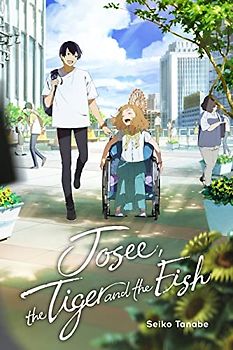 Josee, the Tiger and the Fish (light novel)
