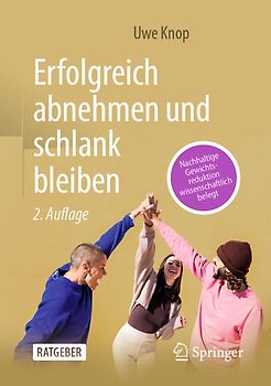 Erfolgreich abnehmen und schlank bleiben