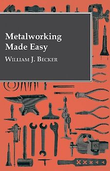 Metalworking Made Easy