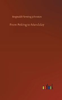 From Peking to Mandalay
