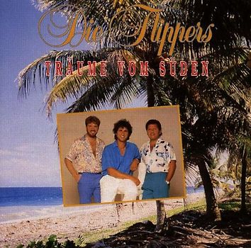 die Flippers - Träume Vom Süden