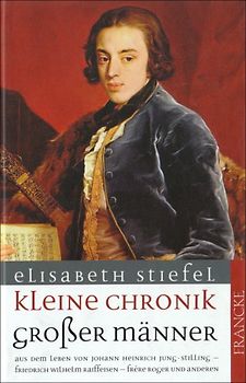 Kleine Chronik großer Männer