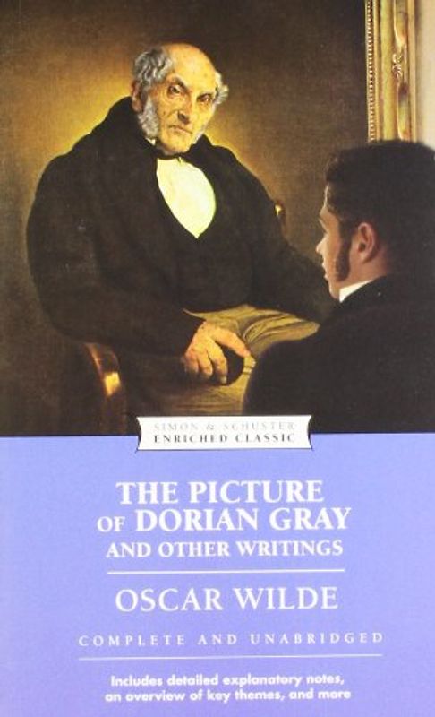 The Picture of Dorian Gray and Other Writings (Enriched Classics) - Wilde, Oscar