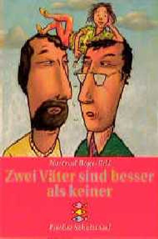 Zwei Väter sind besser als keiner