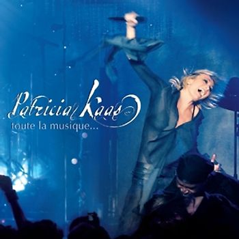 Kaas,Patricia - Toute La Musique