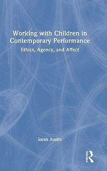 Working with Children in Contemporary Performance
