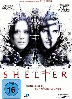 Shelter - Deine Seele ist sein nächstes Opfer DVD