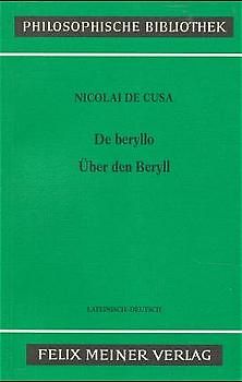 Schriften in deutscher Übersetzung / Über den Beryll /De beryllo