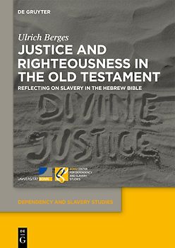 Justice and Righteousness in the Old Testament