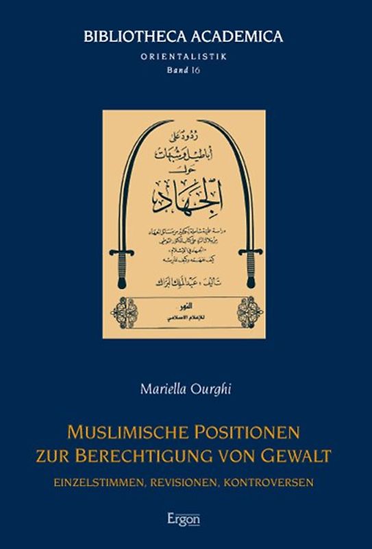 Muslimische Positionen zur Berechtigung von Gewalt