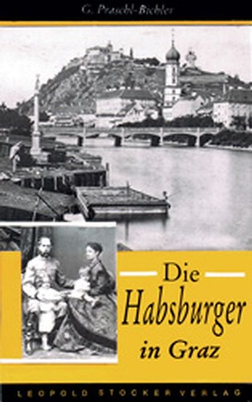 Die Habsburger in Graz